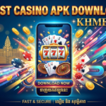 APK ដោនឡូដកាស៊ីណូល្អបំផុត៖ ការណែនាំពេញលេញ